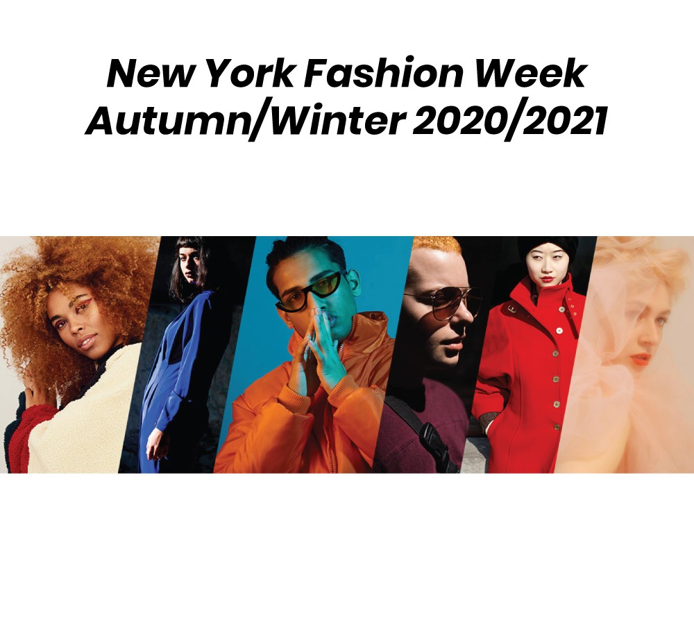 New York Fashion Week Autumn/Winter 2020/2021